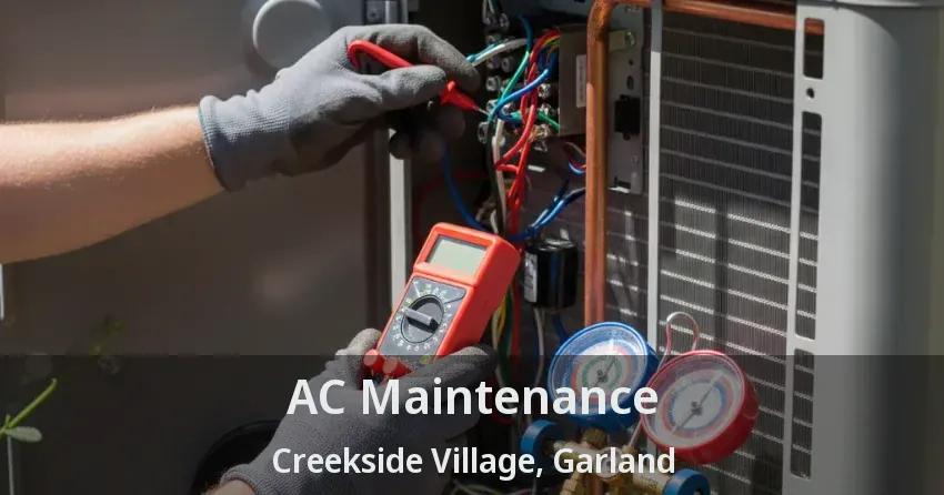 AC Maintenance Creekside Village, Garland - TX