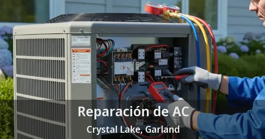 Reparación de AC Crystal Lake, Garland - TX