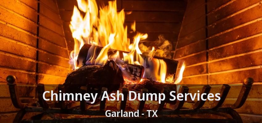 Chimney Ash Dump Services Garland - TX