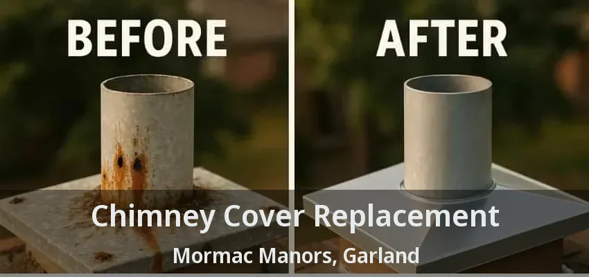 Chimney Cover Replacement Mormac Manors, Garland - TX