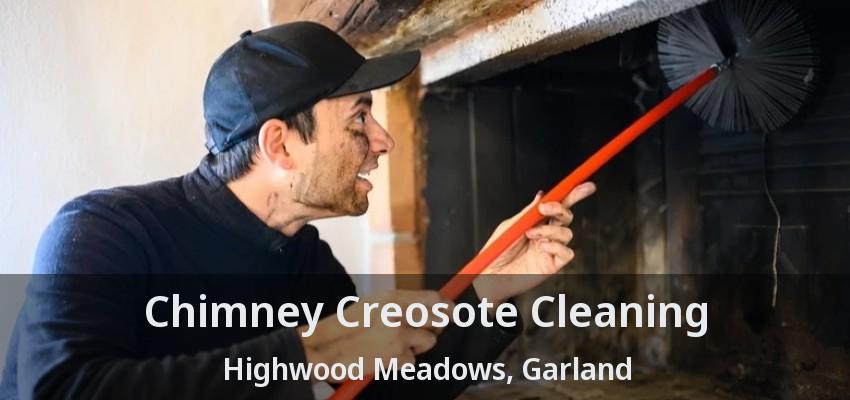 Chimney Creosote Cleaning Highwood Meadows, Garland - TX