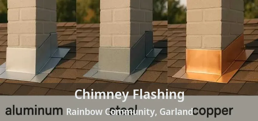 Chimney Flashing Rainbow Community, Garland - TX