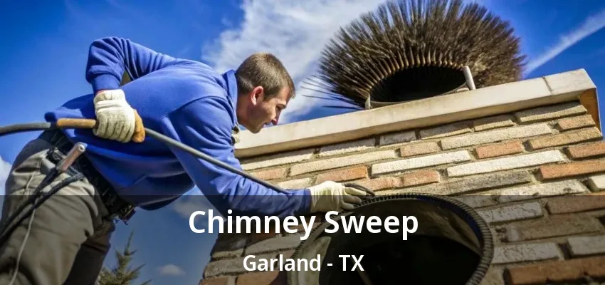 Chimney Sweep Garland - TX