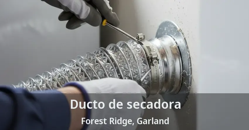 Ducto de secadora Forest Ridge, Garland - TX