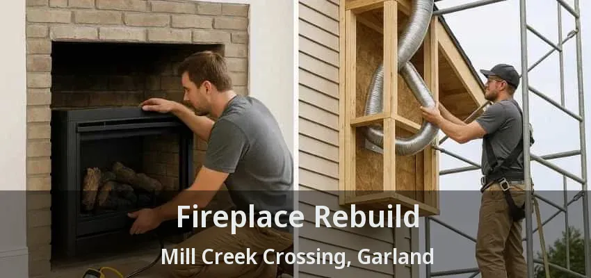 Fireplace Rebuild Mill Creek Crossing, Garland - TX